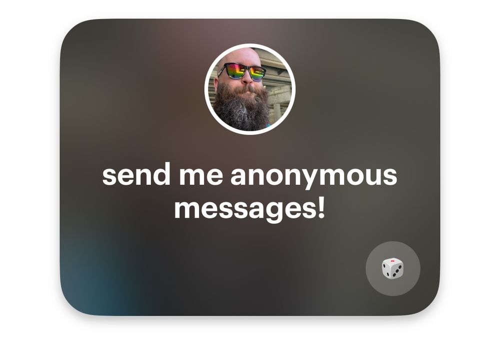 A screenshot from the NGL app that says, "Send me anonymous messages!"