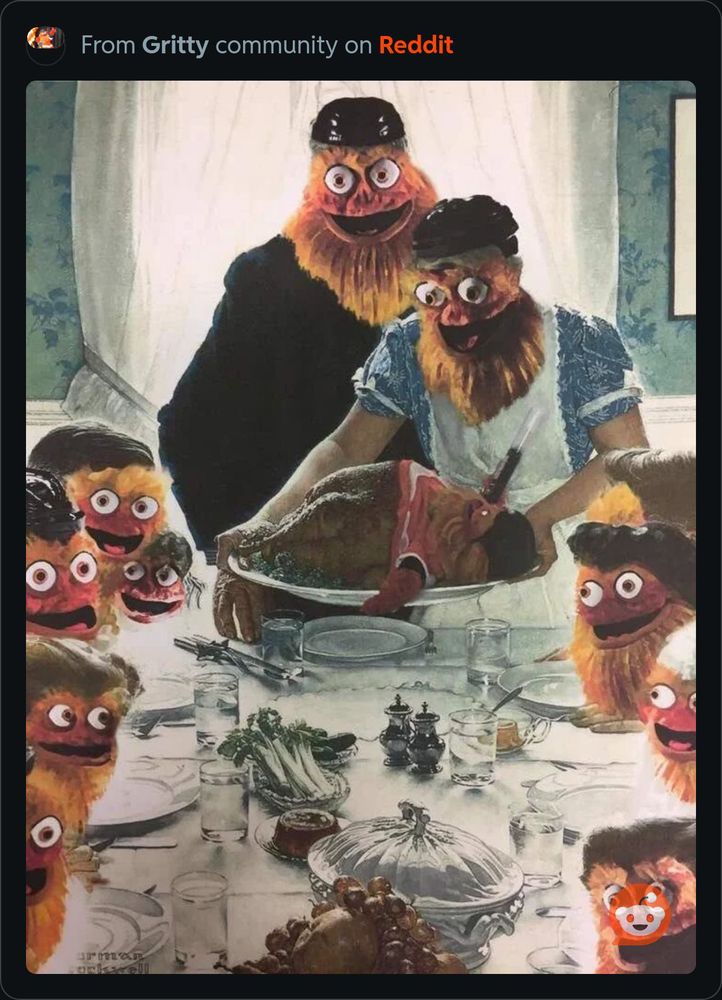Norman Rockwell Thanksgiving meal reimagined with the family replaced by Gritty the Flyers mascot