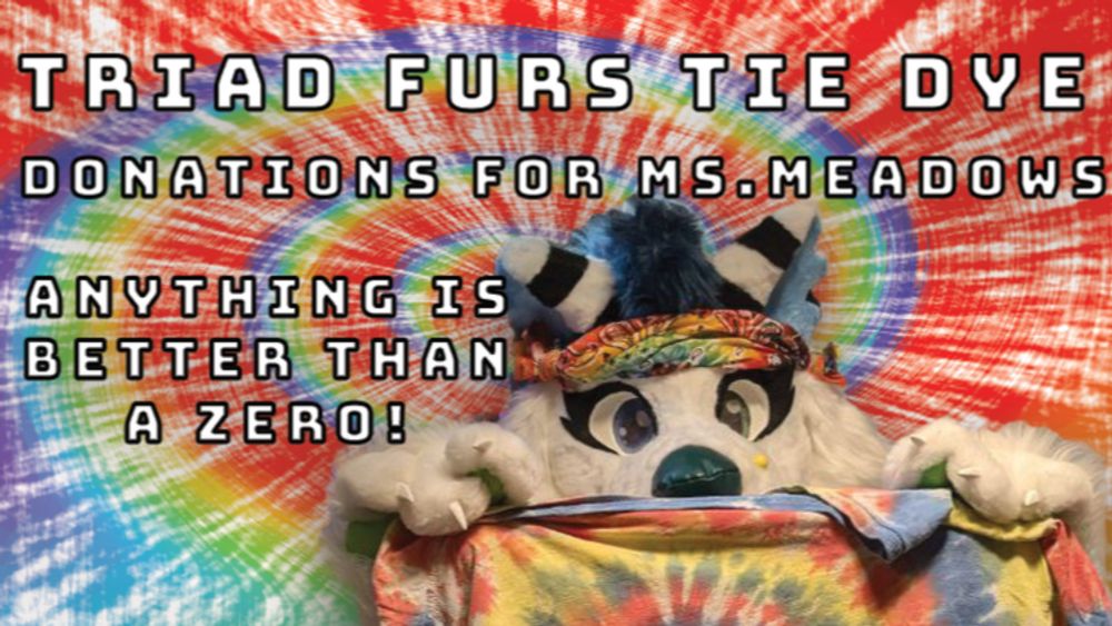 Furries For The Arts! Let's Support Ms. Meadows!, organized by Christina Cavanaugh