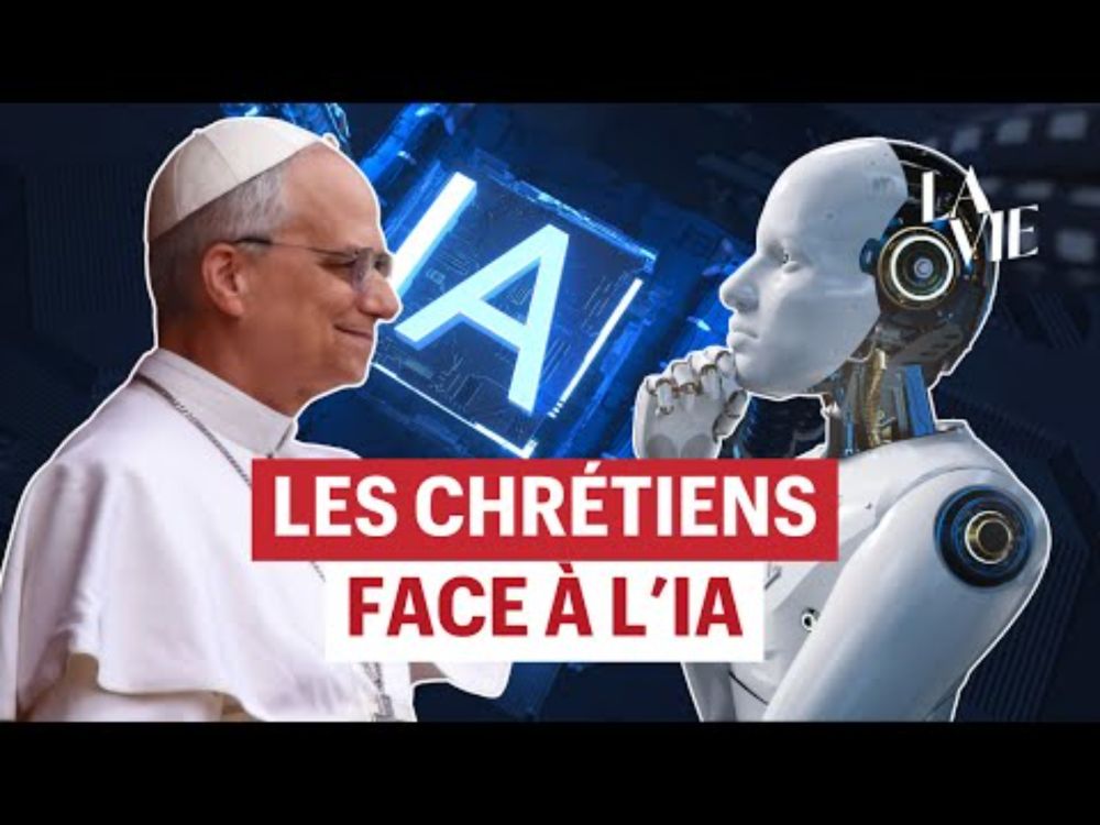 IA et christianisme : "Les textes du Vatican sont lumineux" – Avec Mathieu Guillermin