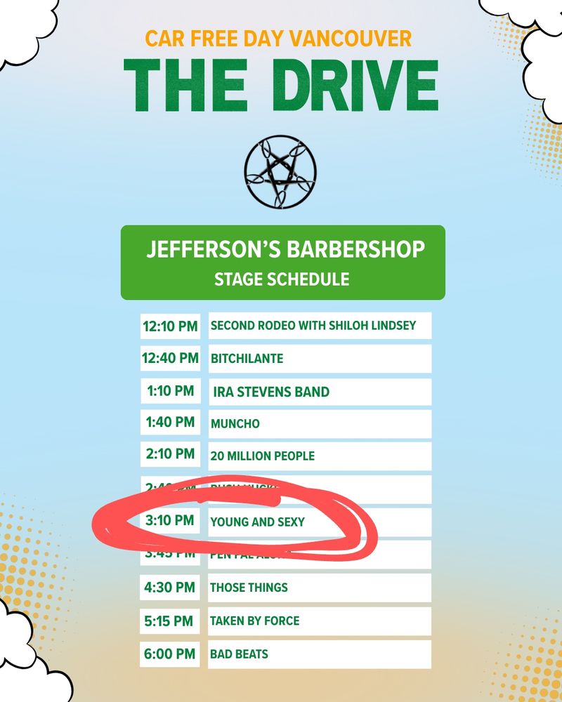 Stage schedule for Car Free Day on the Drive. 
Young & Sexy playing at 3:10 is circled (by me)