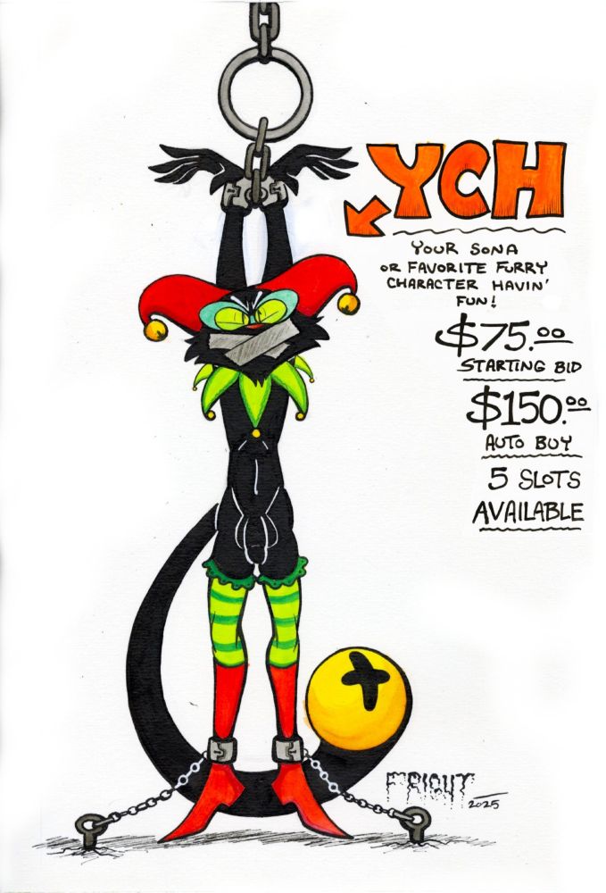 A half-naked jester cat suspended from a ring in the ceiling with handcuffs and shackled at the ankles. They're gagged with two strips of duct tape, looking grumpy. The text reads: "YCH - Your sona or favorite character havin' fun! $75.00 - STARTING BID. $150 - AUTO BUY. 5 Slots Available.