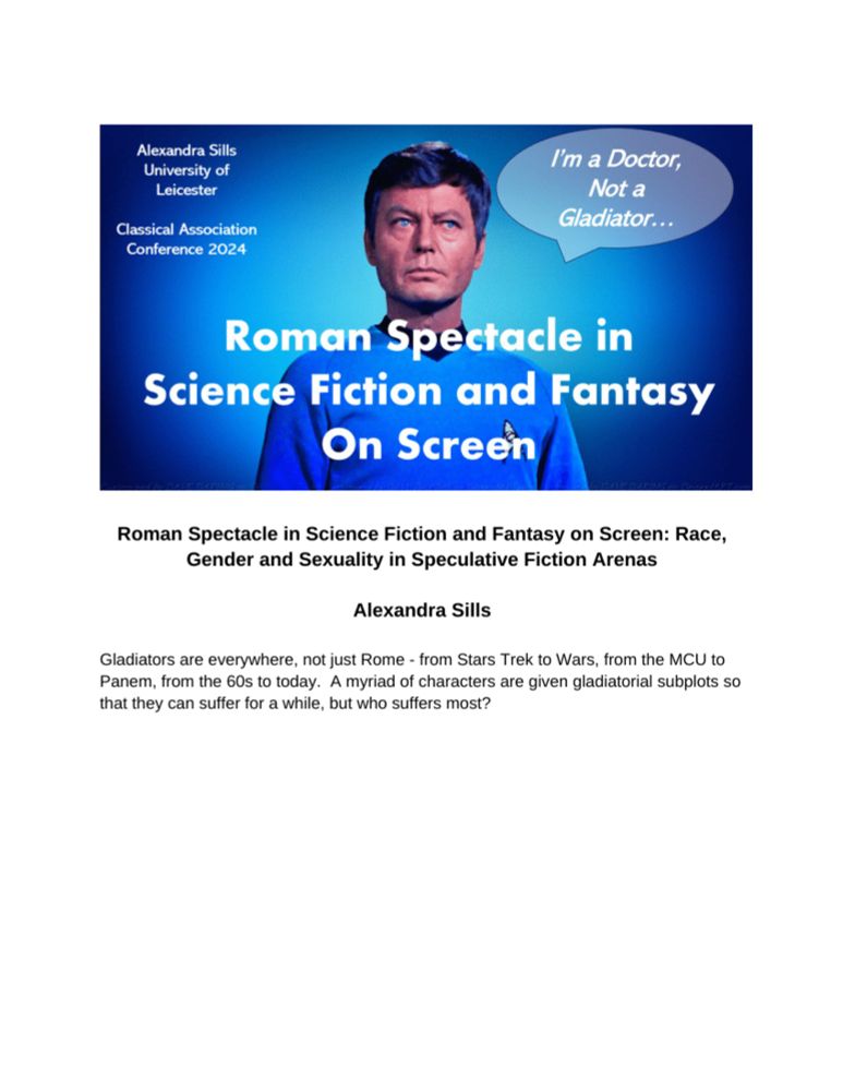 (PDF) Roman Spectacle in Science Fiction and Fantasy on Screen: Race, Gender and Sexuality in Speculative Fiction Arenas