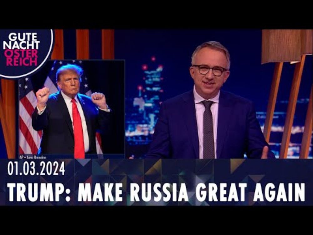 Trump und die Russen | Gute Nacht Österreich mit Peter Klien