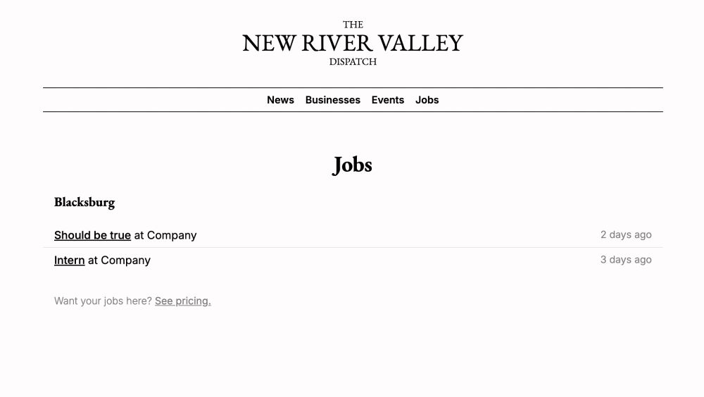 Image is a screenshot of a website. A header at the top reads "The New River Valley Dispatch." Below are links to sections: News, Business, Events, and Jobs. The main content displays the header "Jobs" with a list of placeholder jobs in Blacksburg, VA below.