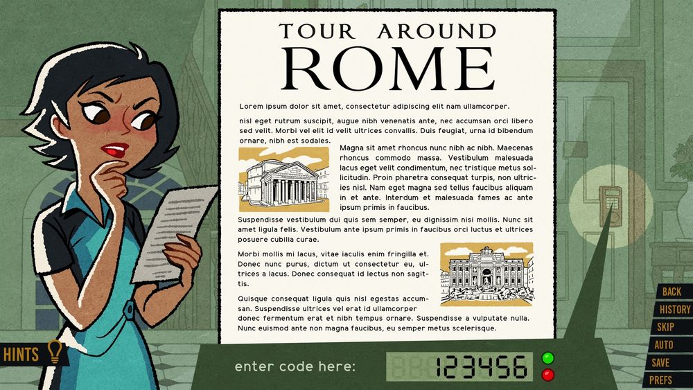 Agent Epsilon - British Indian, short dark hair, retro short-sleeved mod dress - in standing in a hallway holding a flyer and pondering it. We also see a zoomed-in image of the flyer, which is a travel brochure for touring Rome. There are a couple of illustrations of Rome sights, and a lot of text (which here is fake Latin.) There is a space at the bottom to enter an 8-digit door code which will unlock the keypad lock in the door in the hallway. The entire scene is in avocado greens and is drawn in a Mid-century Modern art style.