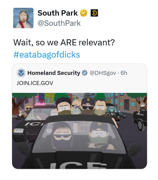 South Park telling ICE to EAT A BAG OF DICKS!!