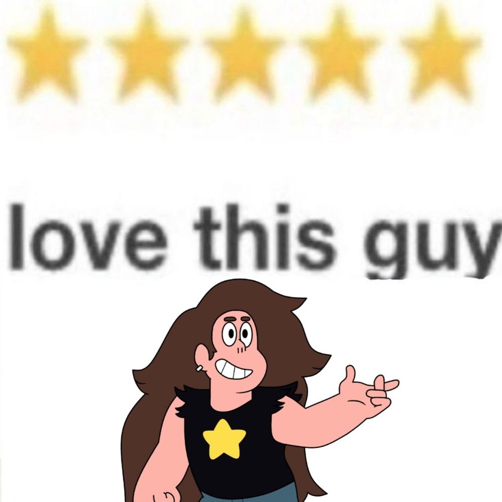Image of 5 stars with the text "love this guy" followed by an image of Greg Universe from Steven Universe
