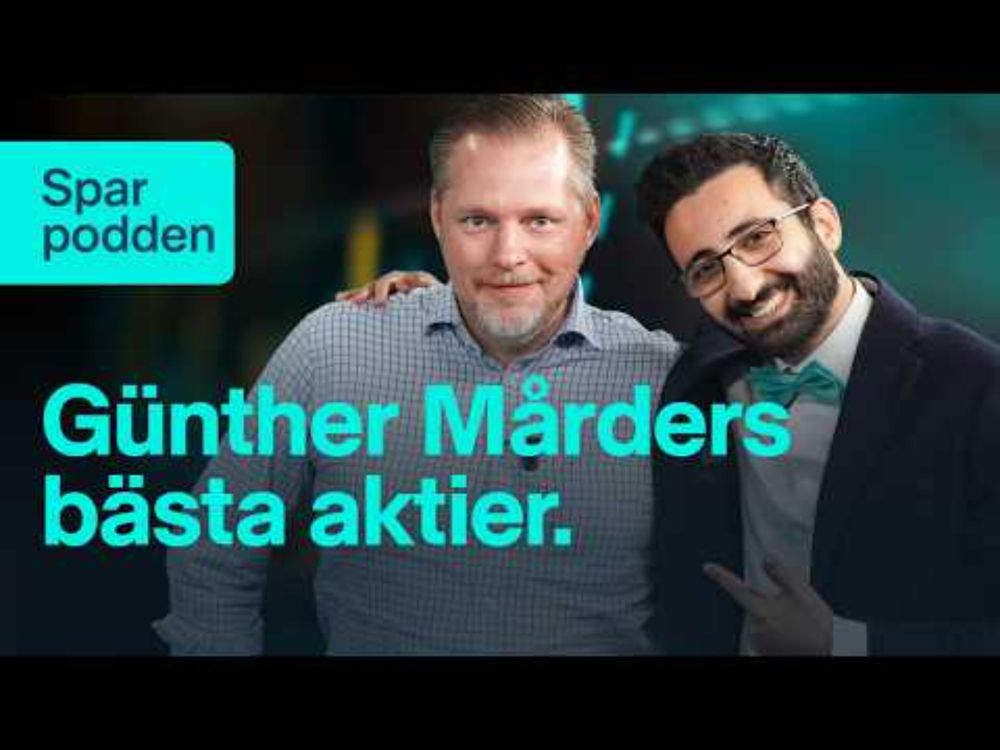 75 min av Günther Mårders främsta aktiecase | Sparpodden 559