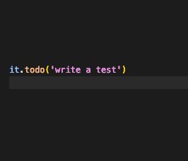 screen shot from a computer terminal. in colorful font on a black background it reads "it.todo('write a test')