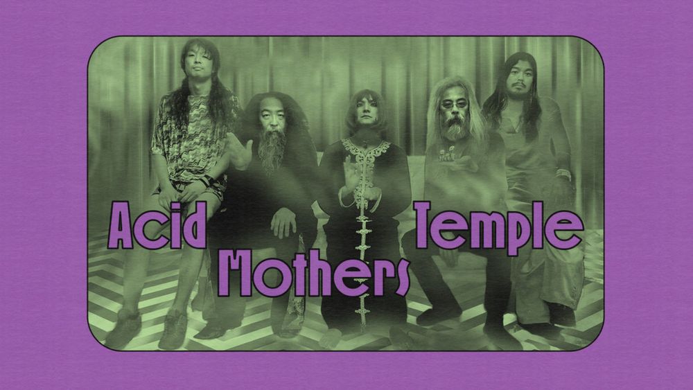 The Acid Mothers Temple Dossier