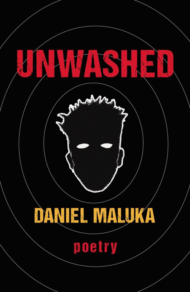 The cover of Unwashed by Daniel Maluka