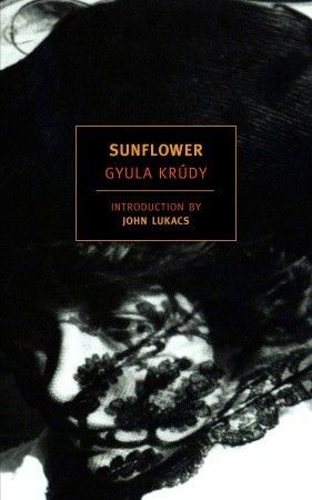 The cover of Sunflower by Gyula Krúdy 