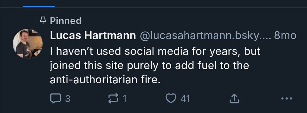 Lucas Hartmann's pinned skeet staying "I havent used social media for years, but joined this site purely to add fuel to the anti-authoritarian fire"