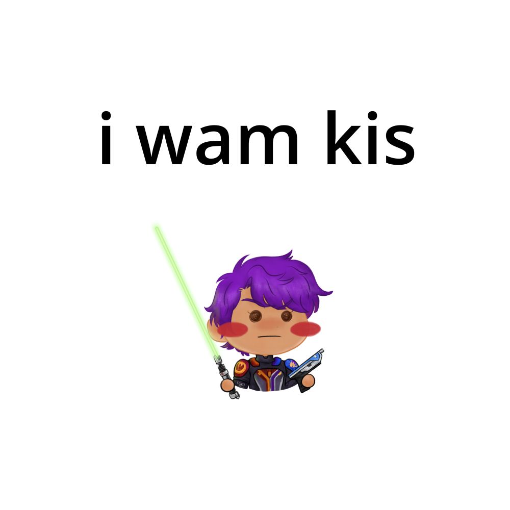 A doodle redraw of the link shared below of a serious chibi Sabine with little red blushes as she holds her lightsaber in one hand and a blaster in the other. There is text above that reads, “I wam kis”.