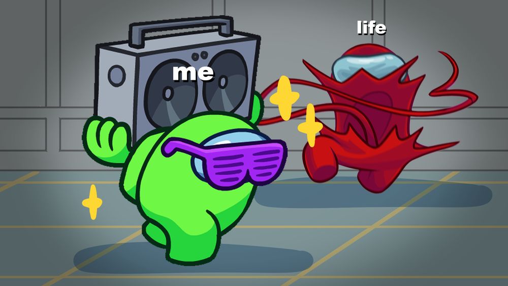 A Lime Crewmate wearing the Stunner Shades Visor in Purple with the text "me" above them dances and holds up a boombox with sparkles around them. In the background, a Red Impostor with the text "life" above them runs towards Lime them with their mouth wide open.