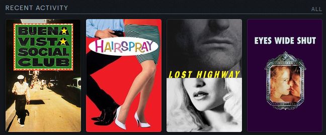 Screenshot from Letterboxd of last 4 films watched: Buena Vista Social Club, Hairspray, Lost Highway, and Eyes Wide Shut.  