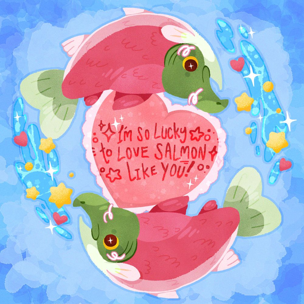 2 green faced and red bodied Sockeye Salmon Swim around a heart shaped pink pillow with a white frill. The pillow has red text that says " I'm so lucky to love salmon like you! ". They are surounded by Stars, Hearts and sparkles.