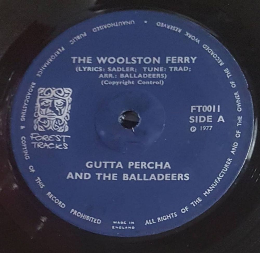 Gutta Percha And The Balladeers - The Woolston Ferry / Back In Southampton