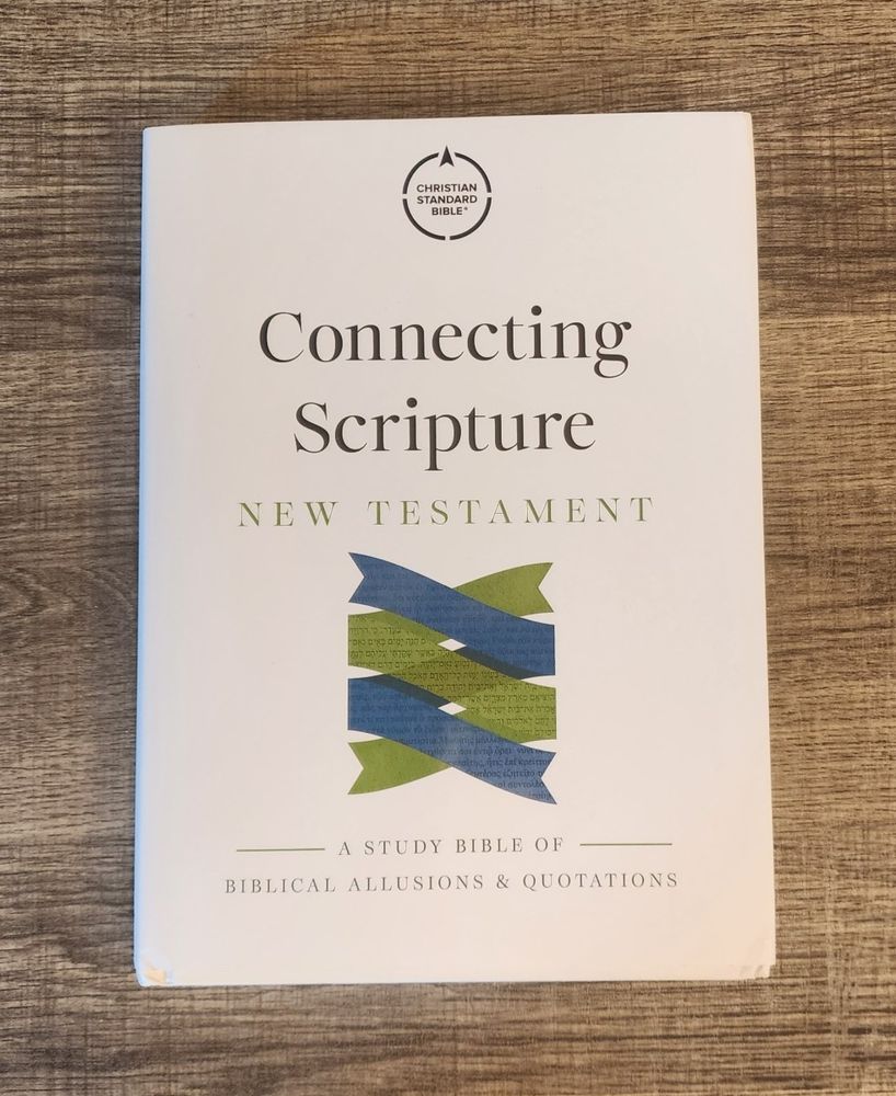 Connecting Scripture New Testament – Initial Impressions