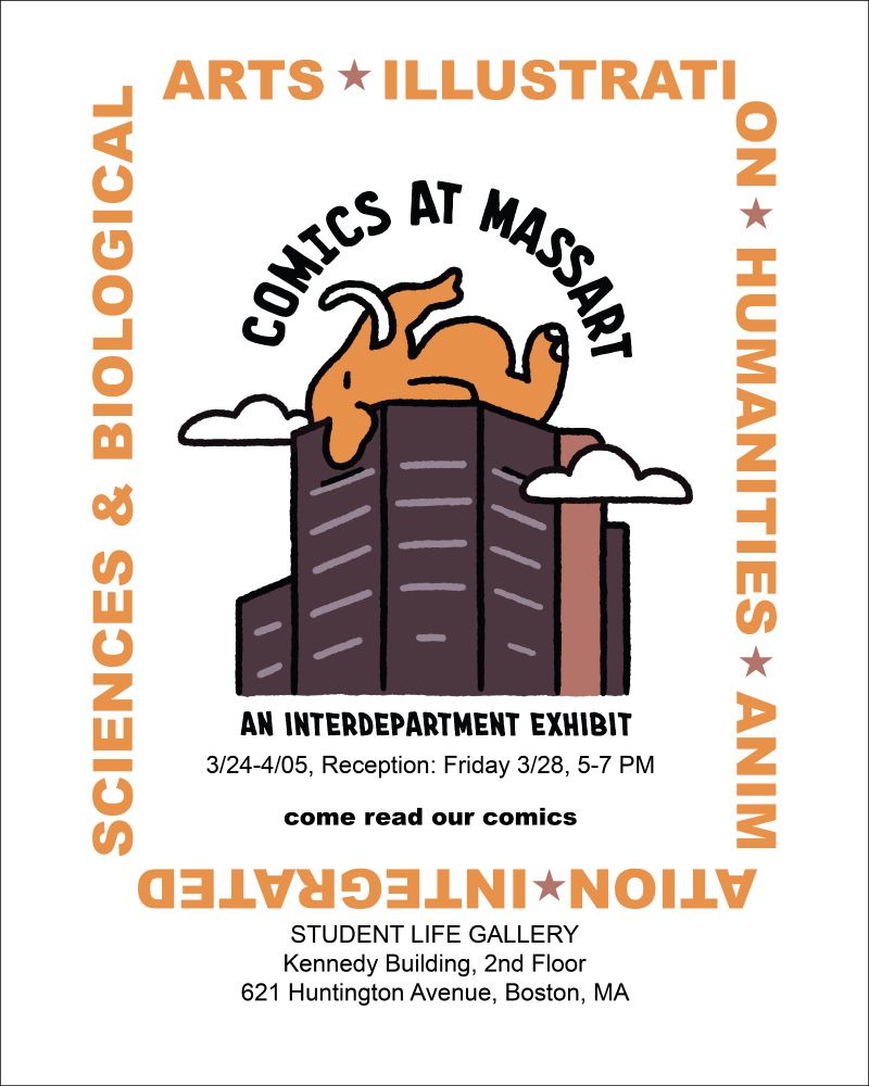 Comics at MassArt exhibitL 3/24-4/5. Reception Friday 3/28, 5-7 PM. Student Life Gallery, Kennedy Building, 2nd Floor. 621 Huntington Avenue, Boston.

Marty our mascot, a mastodon, sleeps atop our Tower Building like Snoopy on his doghouse.