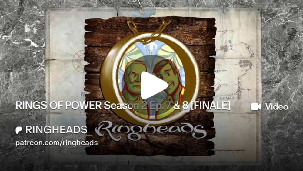 RINGS OF POWER Season 2 Ep. 7 & 8 [FINALE] | RINGHEADS