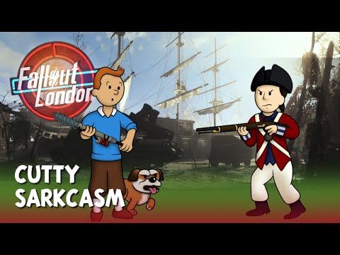 Cutty Sarkcasm - Fallout: London w/Tid episode #13