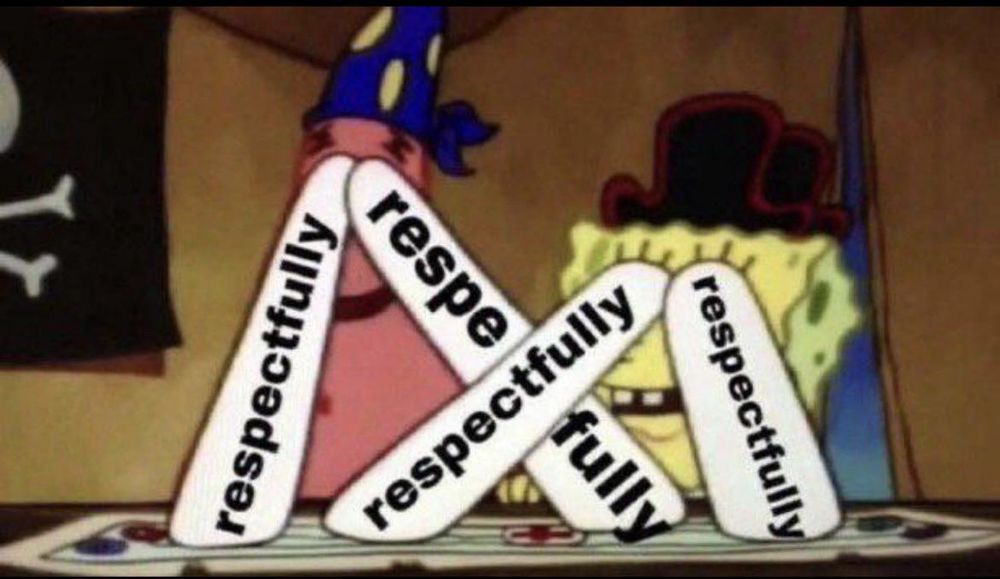 Spongebob and patrick with their eyes zoomed out to look at a treasure map in great detail, but with the word "respectfully" on their eyes