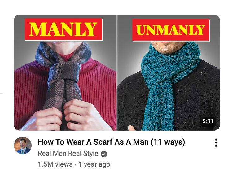 Skärdump från Youtube på en video med titeln "How to wear a scarf as a man" med en bild på två sätt att ha på sig en halsduk, en så kallat manligt sätt och ett så kallat omanligt sätt.