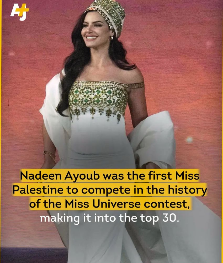 Nadeen Ayoub was the first Miss Palestine to compete in the history of the Miss Universe contest, making it into the top 30.