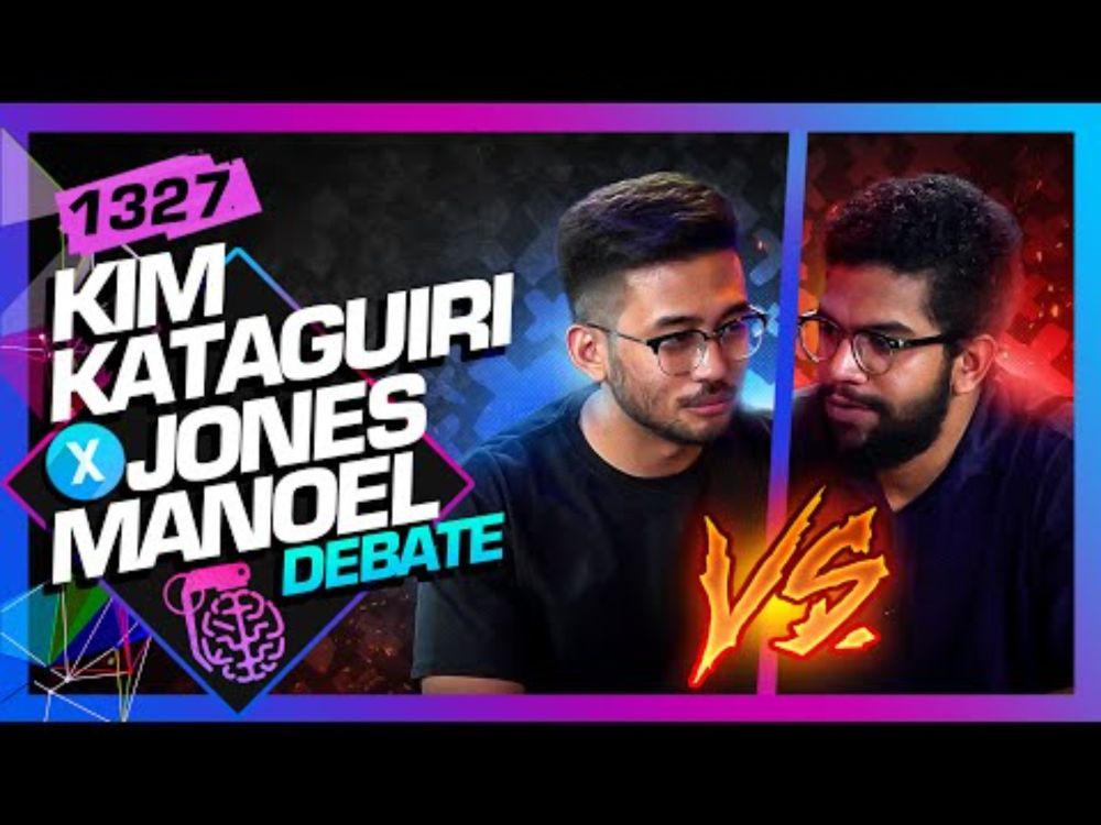 DEBATE: KIM KATAGUIRI X JONES MANOEL - Inteligência Ltda.Podcast #1327