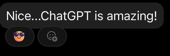 Microsoft Teams screenshot with the text “nice…ChatGPT is amazing!” To which someone reacted with a “cool” emoji.