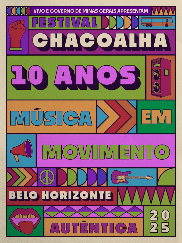 Cartaz colorido com blocos geométricos em verde, roxo, laranja, azul e rosa. Na parte superior está escrito: “Vivo e Governo de Minas Gerais apresentam”. Abaixo, “Festival Chacoalha 10 anos”. Em seguida, os dizeres: “Música em movimento”. No rodapé: “Belo Horizonte – Autêntica – 2025”. O cartaz traz também ícones ilustrados como punho erguido, ônibus, caixa de som, megafone, símbolo da paz, guitarra e boca com língua de fora.
