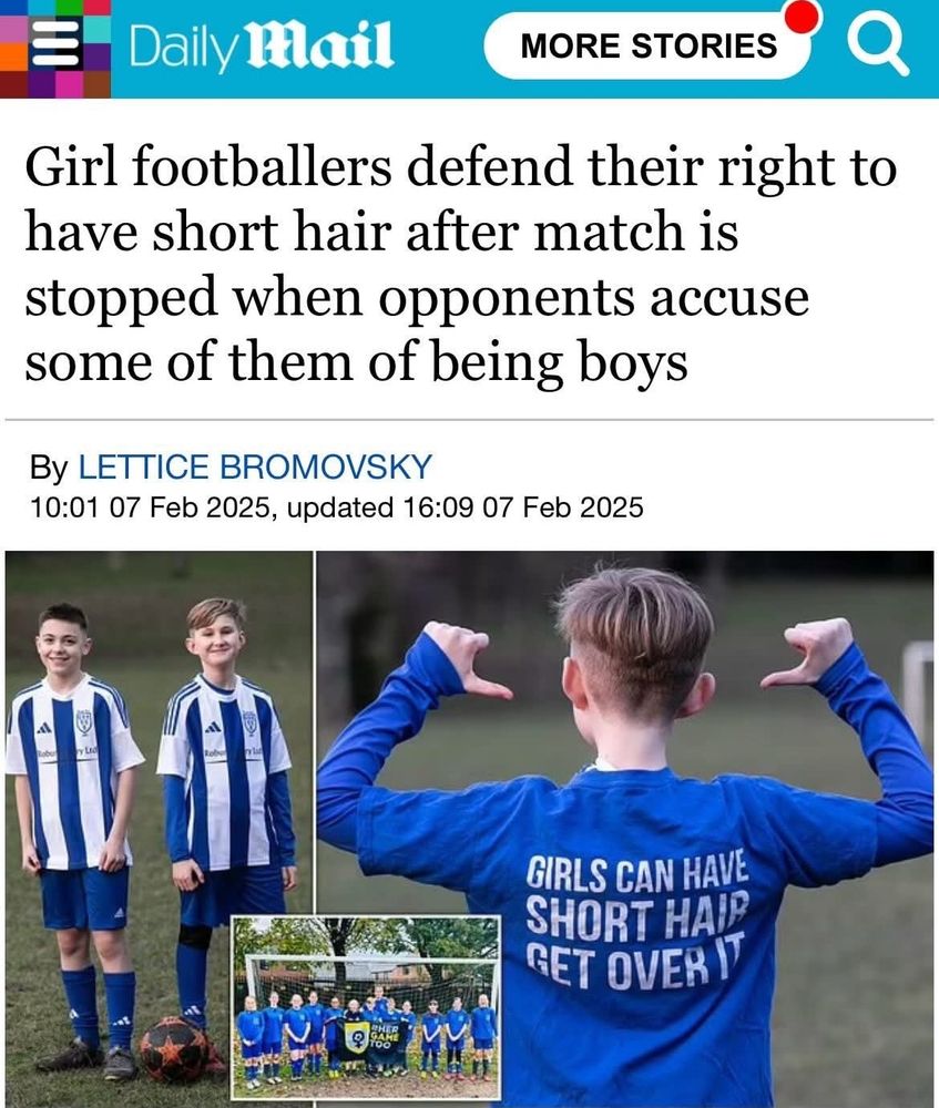 Daily Mail

Girl footballers defend their right to have short hair after match is stopped when opponents accuse some of them of being boys