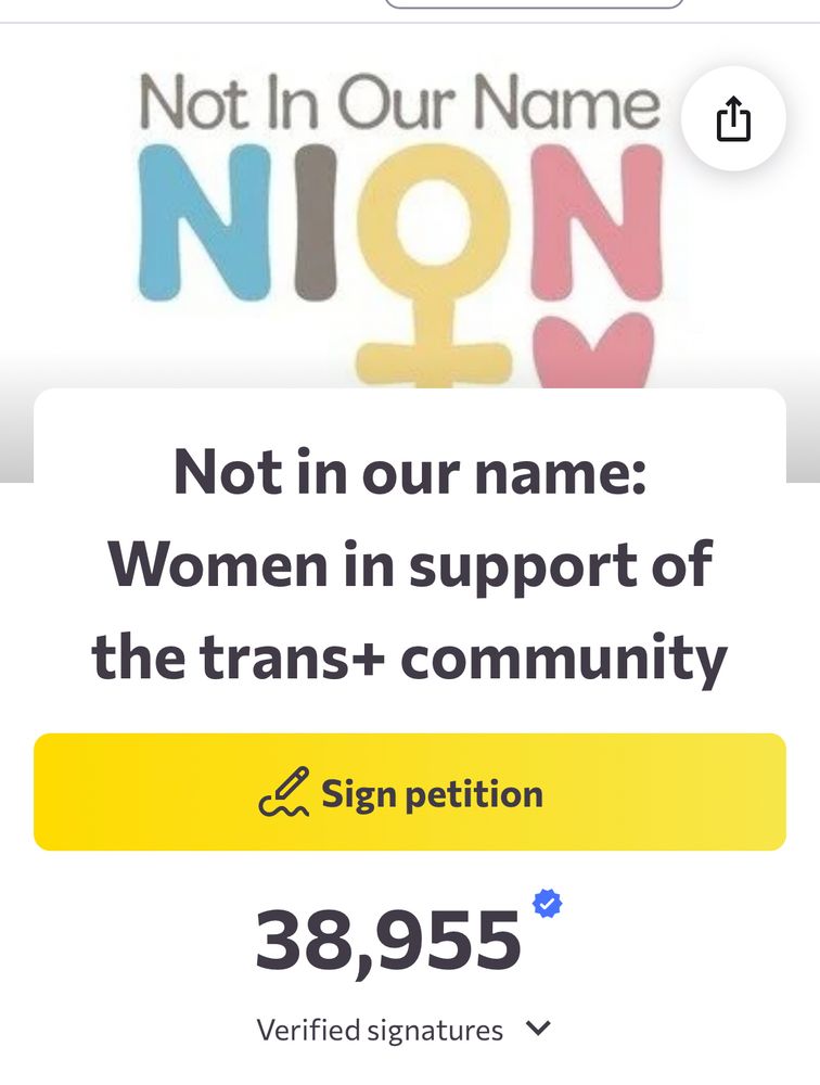 Not In Our Name
NION
Not in our name:
Women in support of the trans+ community
Sign petition
38,955 verified signatures 