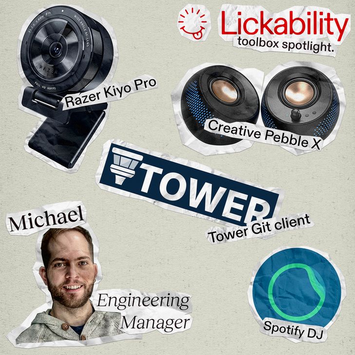 Michael, Lickability's Engineering Manager, and products/software he uses to do his job: Razer Kiyo Pro, Creative Pebble X, Tower Git client, and Spotify DJ.