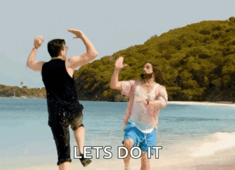 two men dancing on a beach with the words lets do it behind them