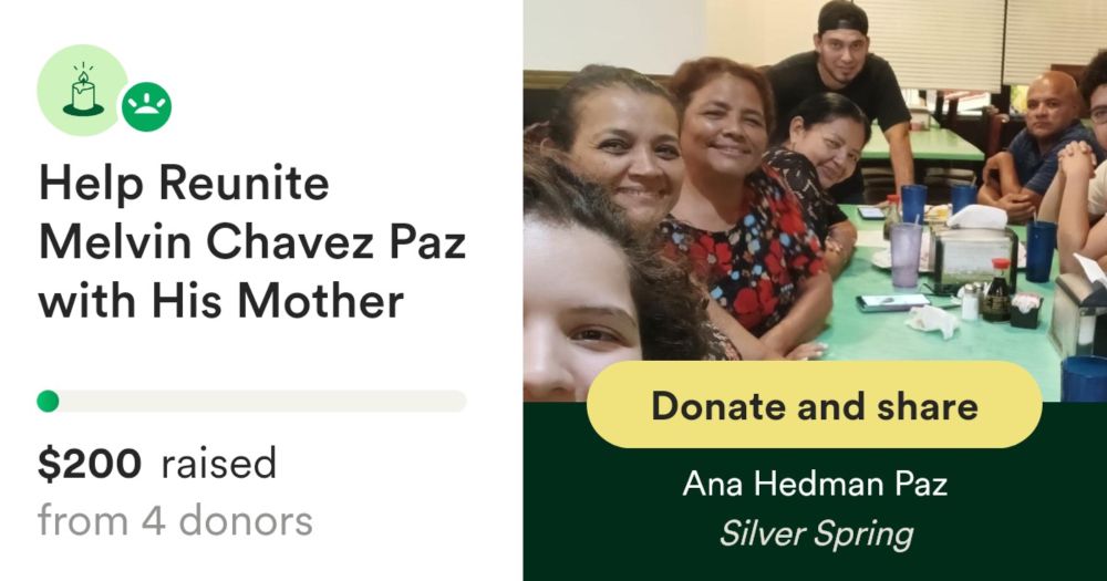 Help Reunite Melvin Chavez Paz with His Mother, organized by Ana Hedman Paz