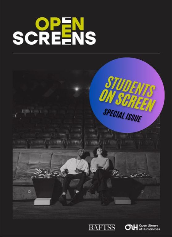 Cover of Open Screens journal featuring the “Students on Screen Special Issue” badge over a black-and-white image of two people sitting in a cinema
