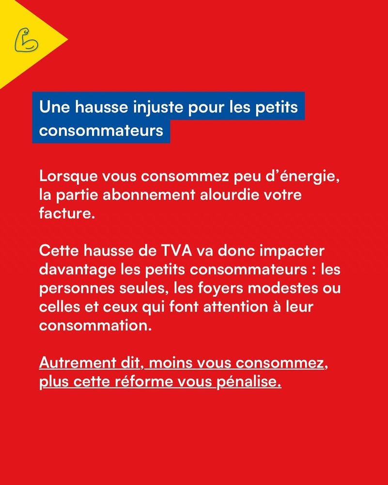 Visuel de l'UFC Que choisir expliquant que la hausse de la TVA sur les abonnements d'énergie va impacter davantage les petits consommateurs : "moins vous consommez, plus cette réforme vous pénalise"