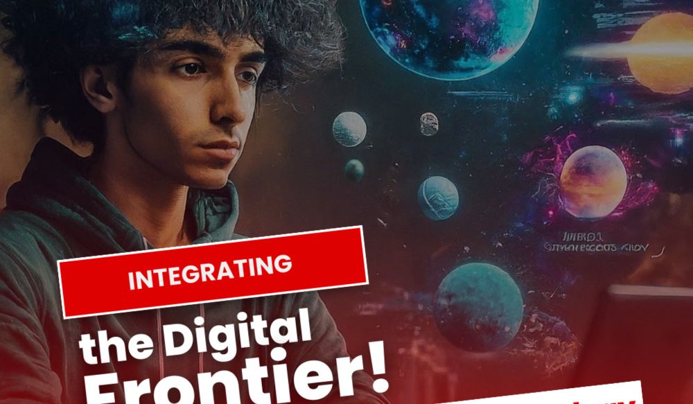 Integrating the Digital Frontier! Shifting the Educational Experience through Technology