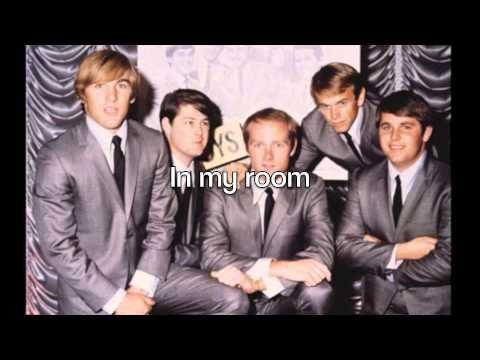 In My Room - The Beach Boys (with lyrics)