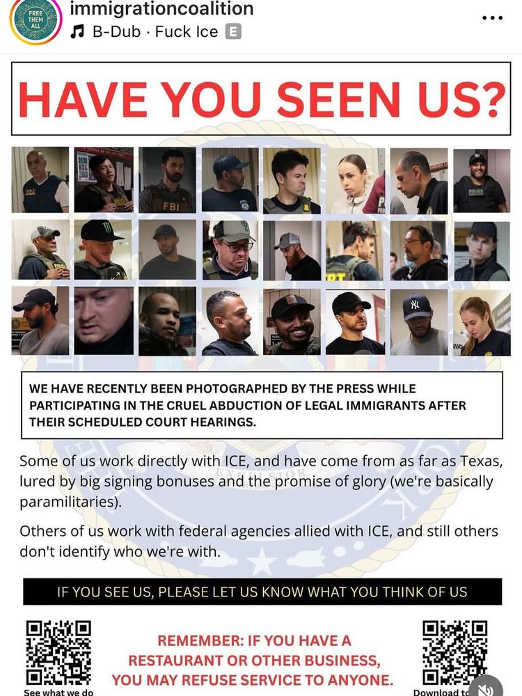 faces of ICE agents who've picked people up at court hearings.