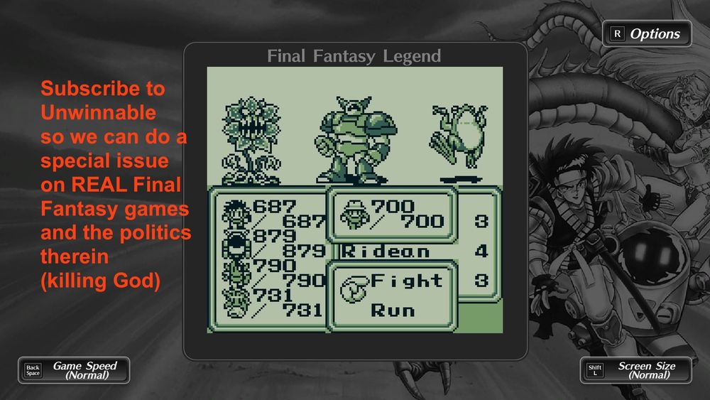 A screenshot of a Final Fantasy Legend battle overlaid with the text "Subscribe to Unwinnable so we can do a special issue on REAL Final Fantasy games and the politics therein (killing God)"