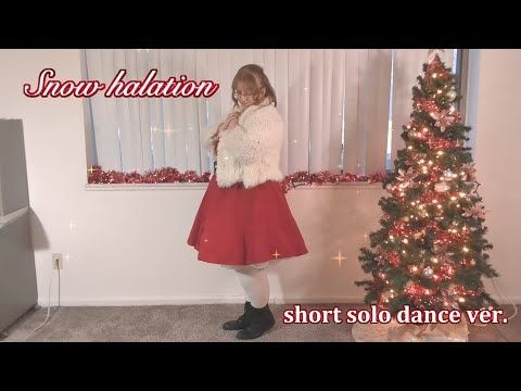 Sunny ShiRo -『Snow halation』(Dance Cover)