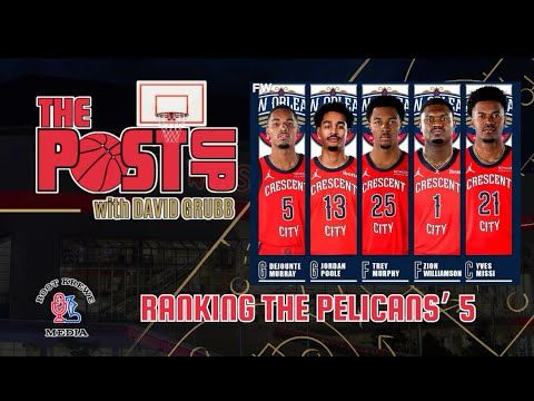 Zion Concerns, Murray’s New Look & How the Pelicans Stack Up in the West