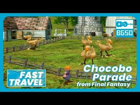 Chocobo Parade (Final Fantasy) - BGSO's "Fast Travel"