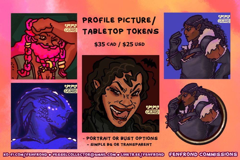 an image advertising commissions for profile pictures/tabletop token art and shows example art of a pink-haired dwarf woman, a purple and glowing humanoid fish person, a Black vampire woman sneering and licking blood from her lips, and a muscular dark skinned barbarian woman looking and gesturing threateningly toward an offscreen viewer. The last piece is shown twice: once with a flat colour background and once with a round border as an example tabletop token.