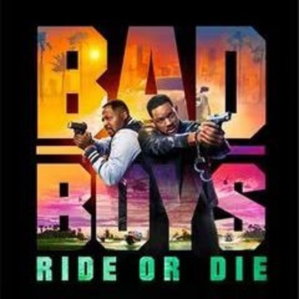 Bad Boys Ride Or Die