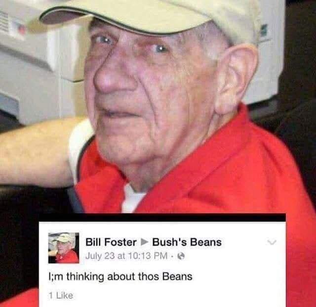 Bill Fosters Facebook post to Bush’s Beans on July 23 saying he’s thinking about thos beans 